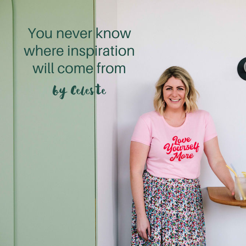 You never know where inspiration will come from