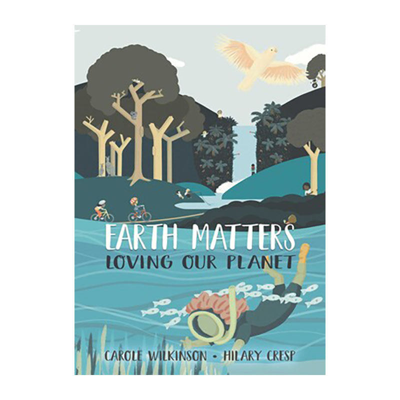 Earth Matters: Loving Our Planet