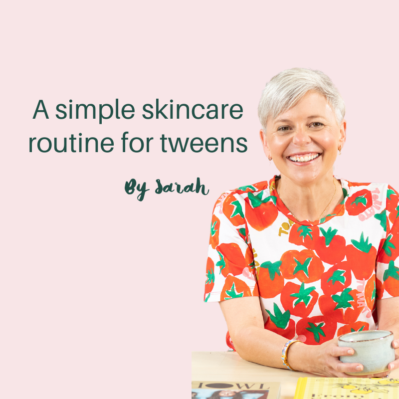 A simple skincare routine for tweens