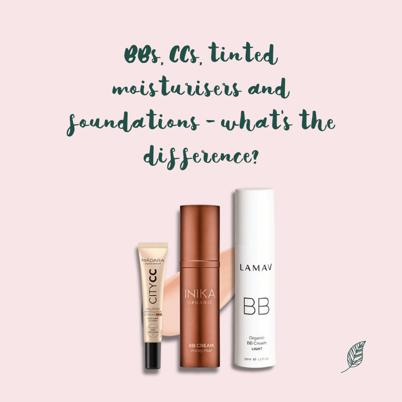 BBs, CCs, tinted moisturisers and foundations - what's the difference?