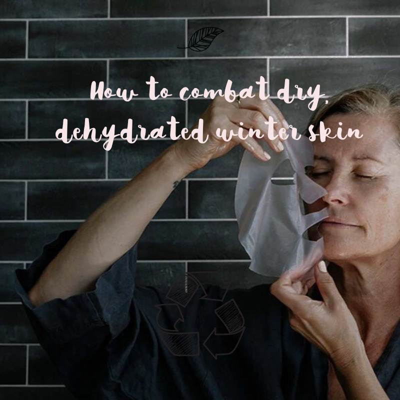 How To Combat Dry Dehydrated Winter Skin 