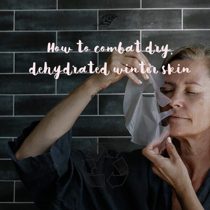 How to combat dry, dehydrated winter skin
