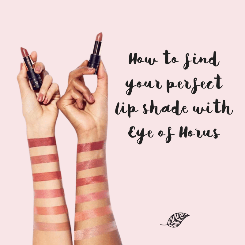 How to find your perfect lip shade with Eye of Horus
