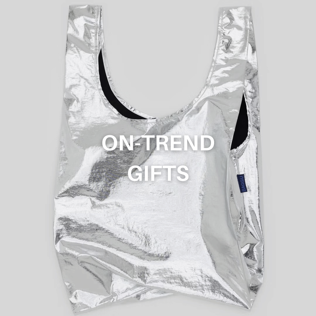 On-trend Gifts