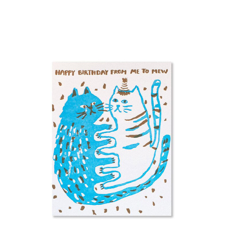 Egg Press Happy Birthday from Me to Mew Card