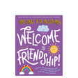 Welcome to Friendship!