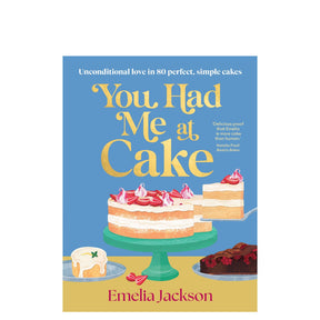 You Had Me at Cake