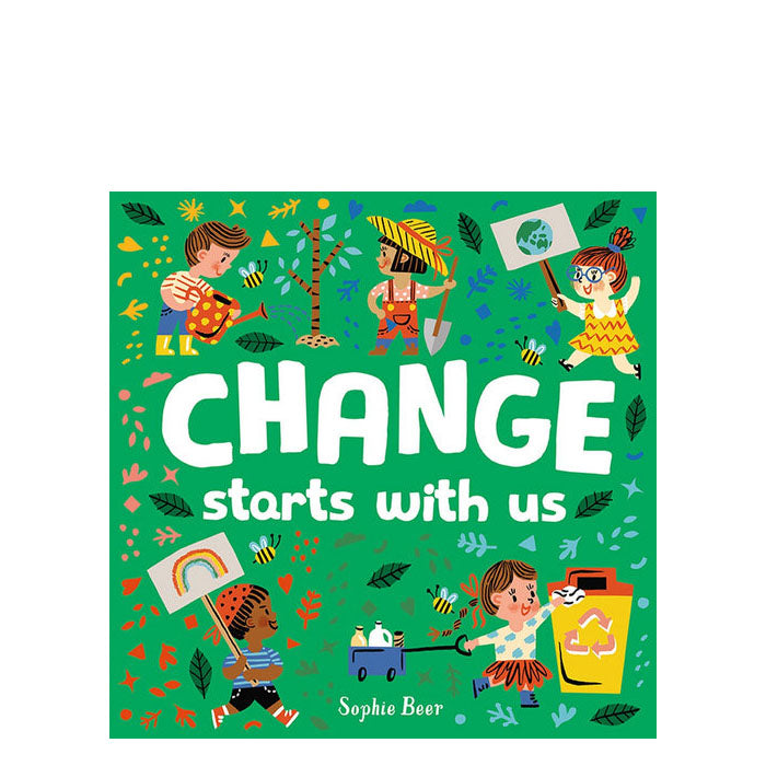 Change Starts With Us