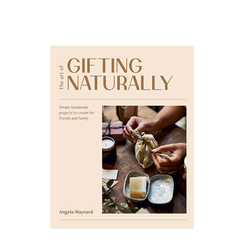 The Art of Gifting Naturally